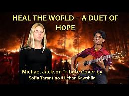 Sofia Tarantino e Lehan Kawshila emozionano il mondo con "Heal The World"