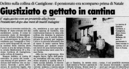 Seppelliti in cantina. Il mistero di Castiglione Torinese: due pensionati uccisi e una verit&agrave; mai trovata