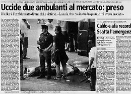 Terrore al mercato. La mente folle di un amante che non si rassegna e un duplice omicidio in mezzo alla gente
