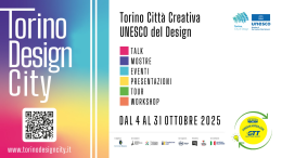 Torino riscopre la sua anima creativa: ottobre all’insegna del design con la nuova edizione di Torino Design City