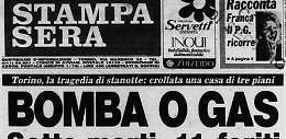 Sette morti per quaranta milioni di lire: l&rsquo;esplosione di via Tonello che sventr&ograve; Torino e trasform&ograve; una truffa assicurativa in una strage