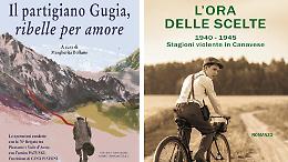 Resistenza in Canavese, una storia senza retorica: Gugia e l&rsquo;ora delle scelte