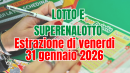 Lotto, SuperEnalotto e 10eLotto del 31 gennaio, la sestina non esce e il jackpot vola a 114,1 milioni