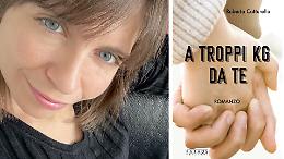 Bullismo e adolescenza: Roberta Cattarello presenta &ldquo;A troppi chili da te&rdquo;