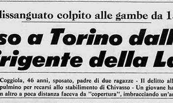 Accadde oggi. L'omicidio di Piero Coggiola.