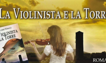 Rondissone presenta &ldquo;La violinista e la torre&rdquo;: incontro con Gualtiero Marana