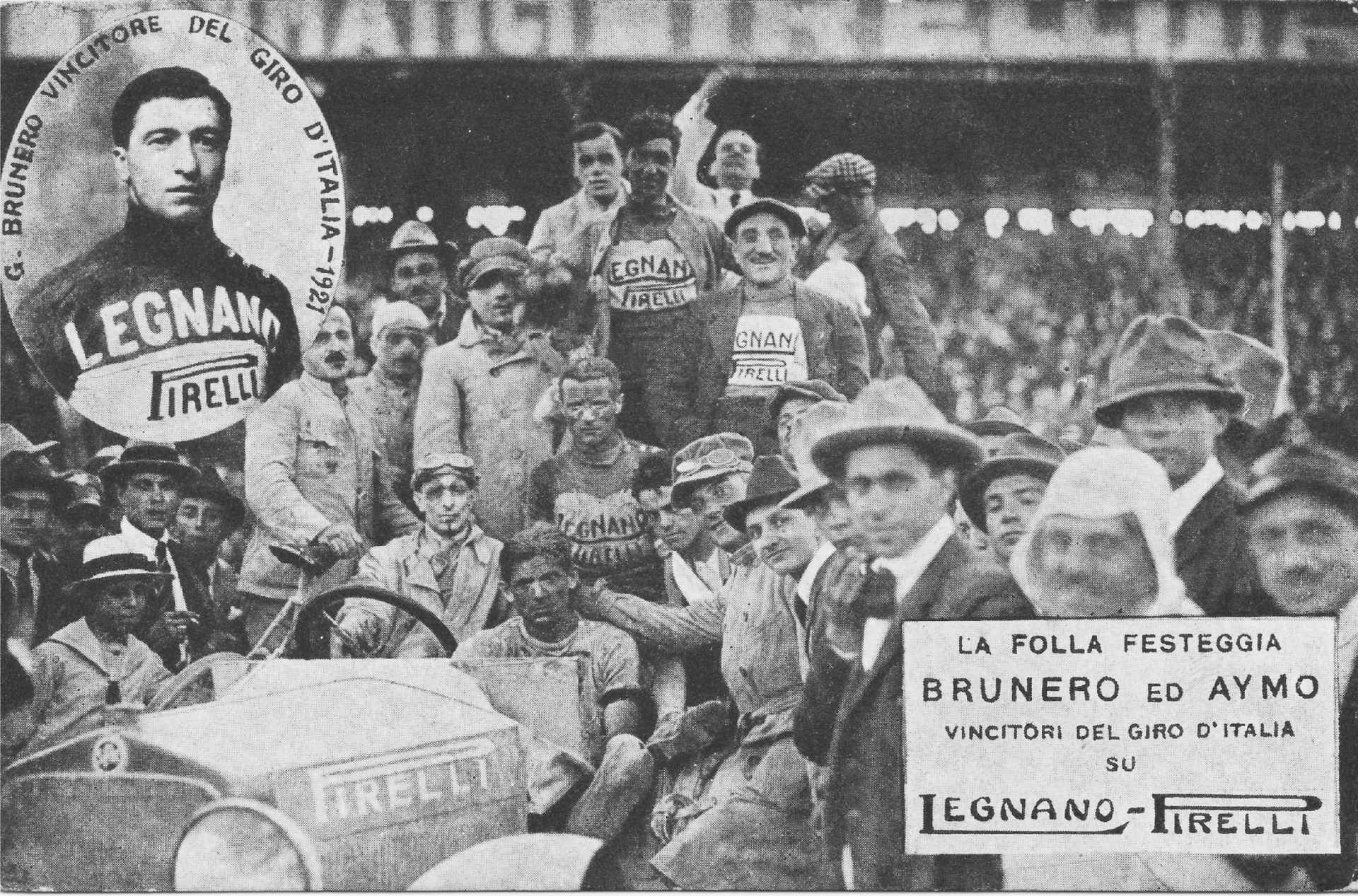 NEL RIQUADRO Cartolina celebrativa della vittoria di Brunero al Giro del 1921, con Aymo (al centro) primo degli isolati (Archivio Tiziano Passera).